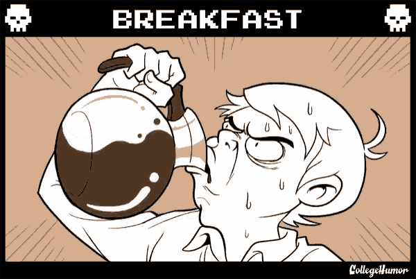 a cartoon of a man drinking from a coffee pot with the words breakfast written above him