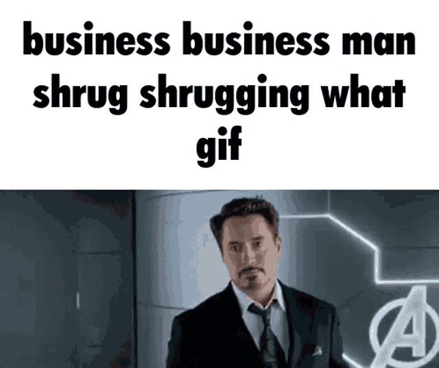 a man in a suit and tie is standing in front of a sign that says business business man shrugging what gif .