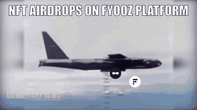 a plane is flying in the air with the words nft airdrops on fyooz platform