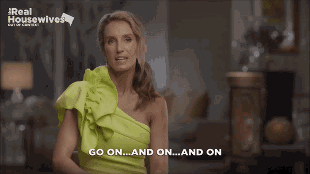 a woman in a bright yellow dress says go on and on