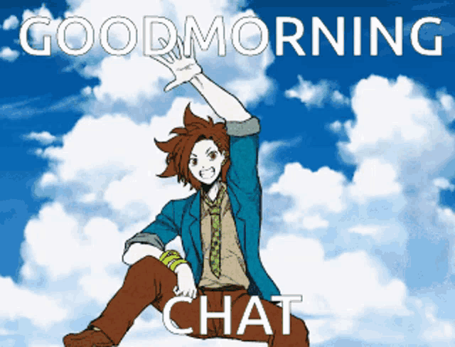 a cartoon character says good morning chat in front of a blue sky with clouds