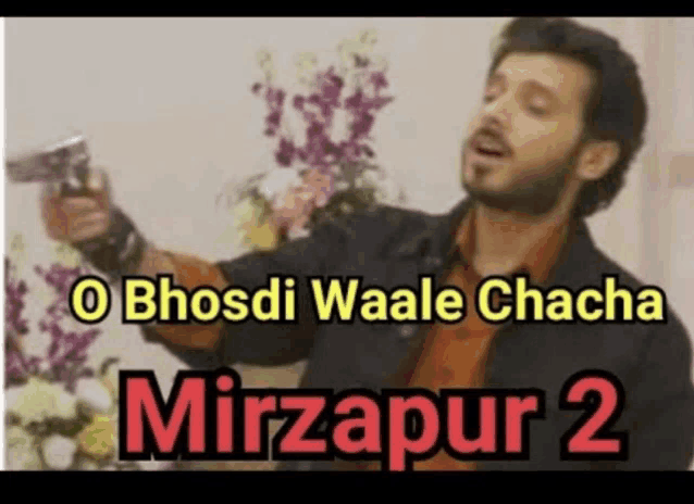 a man is holding a gun with the words mirzapur 2 written above him