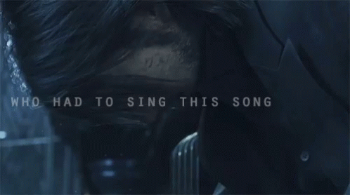 Noctis Final Fantasy GIF - Noctis Final Fantasy Who Had To Sing This Song GIFs