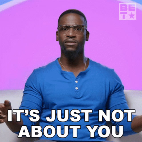 Its Just Not About You Troy GIF - Its Just Not About You Troy After Happily Ever After GIFs