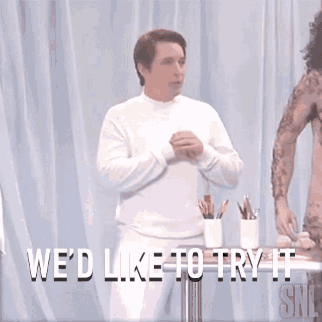 Wed Like To Try It Saturday Night Live GIF - Wed Like To Try It Saturday Night Live Its Nice To Try GIFs