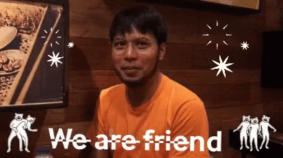 We Are Friend Nelvin GIF - We Are Friend Nelvin Friend GIFs
