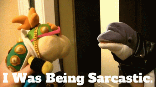 Sml Loan Dolphin GIF - Sml Loan Dolphin I Was Being Sarcastic GIFs