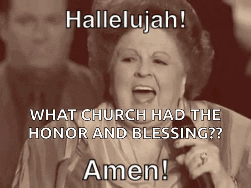 a woman singing with the words hallelujah what church had the honor and blessing amen on the bottom