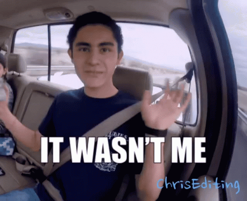 Chrisediting Chrishiga GIF - Chrisediting Chrishiga It Wasnt Me GIFs