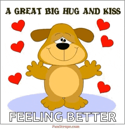 a cartoon of a dog hugging and kissing with the words a great big hug and kiss feeling better .