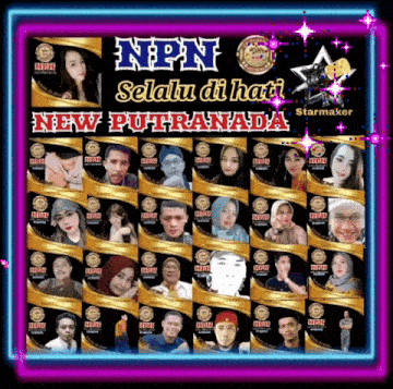 a collage of npn selalu di hati new putranada stars