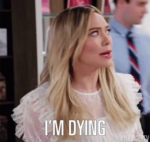 I'M Dying GIF - Hilary Duff Kelsey Peters Im Dying GIFs