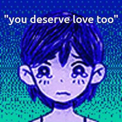 a pixel art of a girl with blue hair and the words `` you deserve love too ''