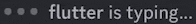 a black background with the words flutter is typing on it