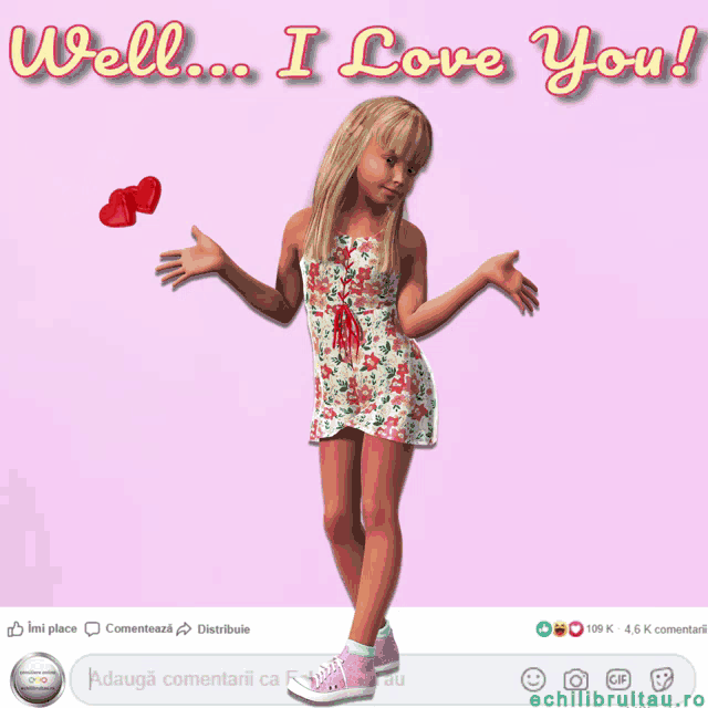 a picture of a girl with the words well i love you on the bottom