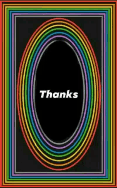 a black background with a rainbow frame and the words thanks on it