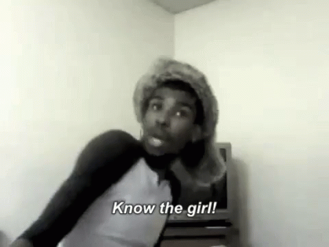 Know The GIF - Know The Girl GIFs
