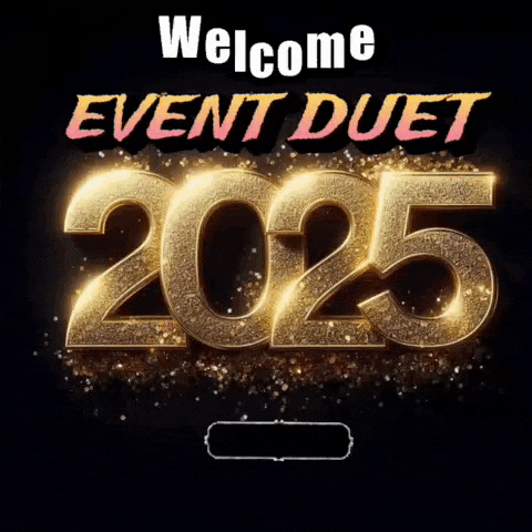 a poster that says welcome event duet 2025 on it