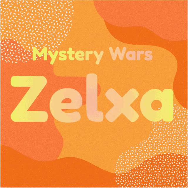a poster that says mystery wars zella on it