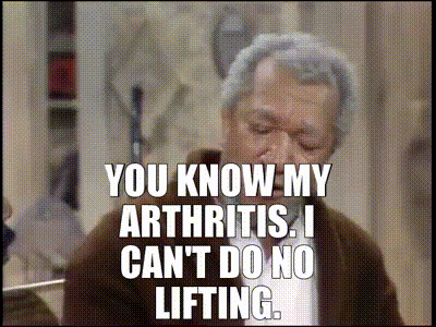You Know Arthritis GIF - You Know Arthritis Sanford And Son GIFs