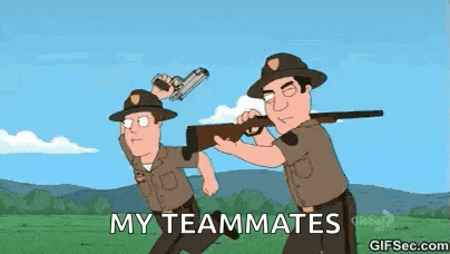 a cartoon of two police officers holding guns in a field with the words `` my teammates '' .