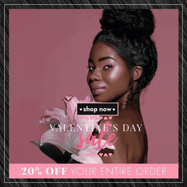 an advertisement for valentine 's day sale shows a woman holding a flower