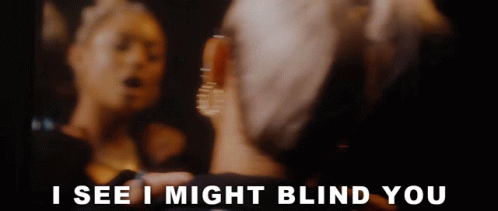 I See I Might Blind You Dani Leigh GIF - I See I Might Blind You Dani Leigh Monique GIFs
