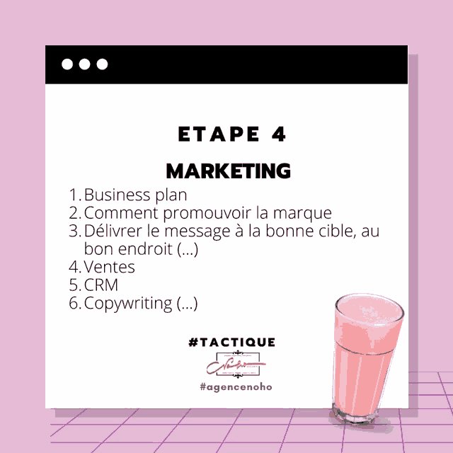 a pink smoothie in a glass with the words etape 4 marketing on the top