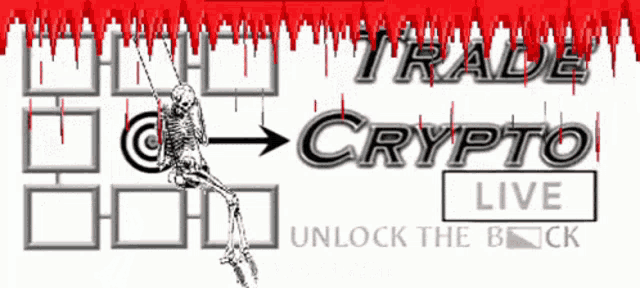 a skeleton is hanging from a rope with the words trade crypto live