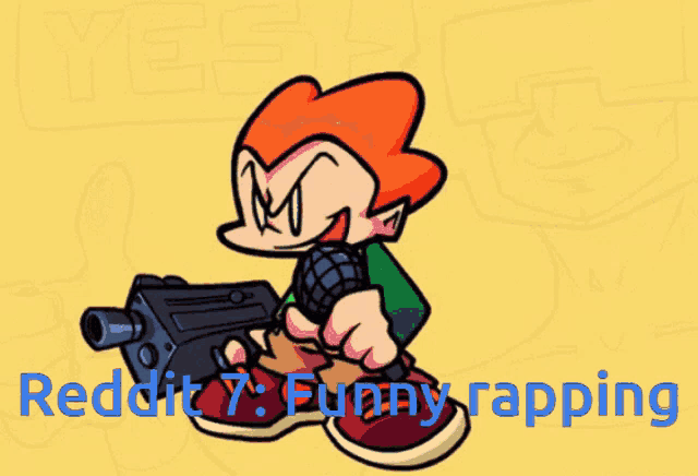 a cartoon of a man holding a gun with the words reddit 7 funny rapping below him