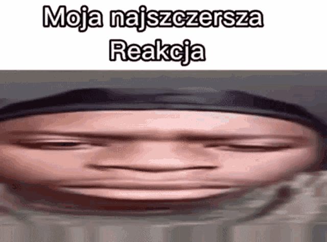 Reakcja Moja Reakcja GIF - Reakcja Moja Reakcja Szczera GIFs