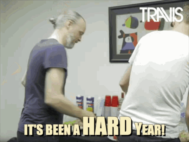 Travis Fran Healy GIF - Travis Fran Healy Hard Year GIFs