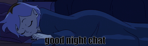 a cartoon of a girl sleeping under a blue blanket with the words " good night chat " below her