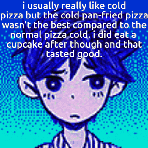 a cartoon of a boy with the words i usually really like cold pizza but the cold pan-fried pizza