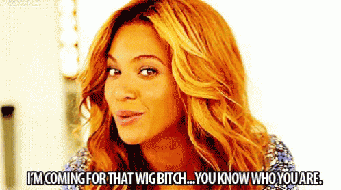 Beyonce Wig GIF - Beyonce Wig Ratchet GIFs