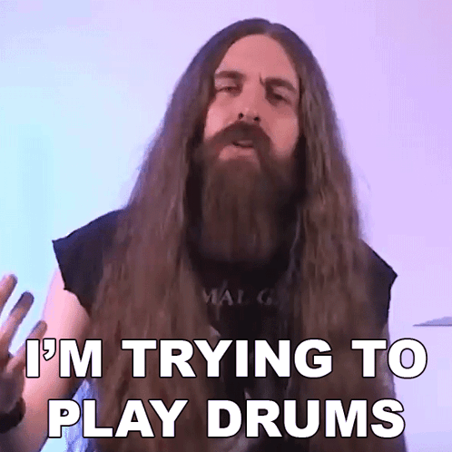 I'M Trying To Play Drums Samus Paulicelli GIF