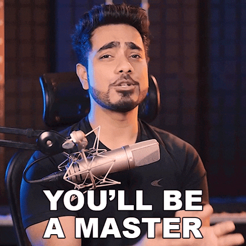 You'Ll Be A Master Unmesh Dinda GIF - You'Ll Be A Master Unmesh Dinda Piximperfect GIFs