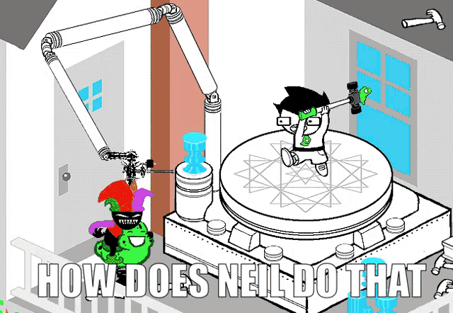 a black and white cartoon with the words " how does neil do that " at the bottom