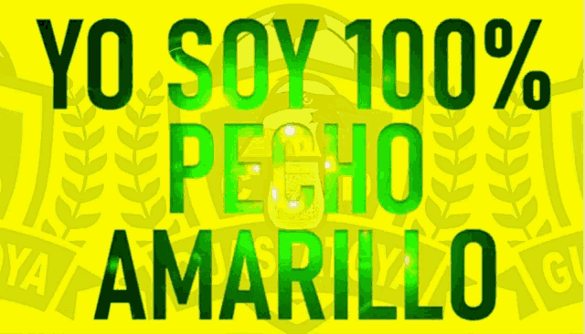 a yellow background with the words yo soy 100 % pecho amarillo in green letters