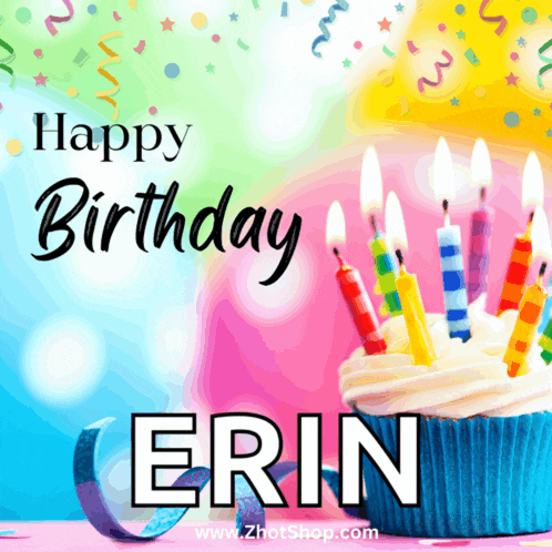 a birthday card for erin with a cupcake with candles on it