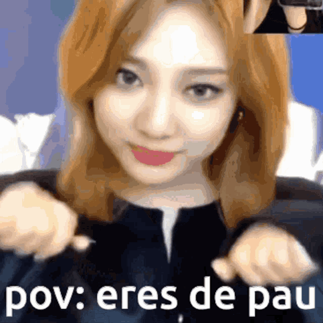 a close up of a woman 's face with the words pov eres de pau on the bottom