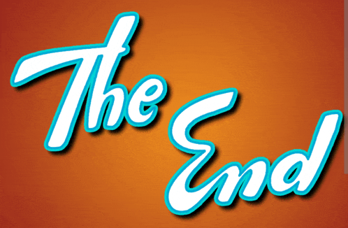 a sign that says the end on it