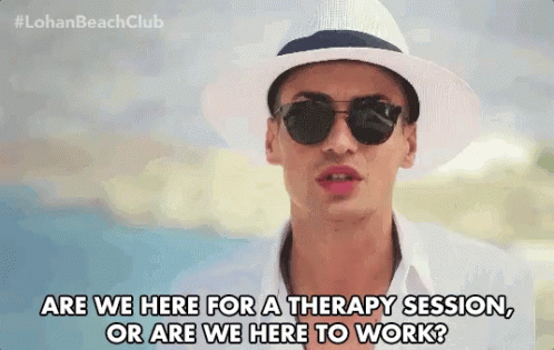 Are We Here For Therapy Session Or Are We Here For Work Asking GIF