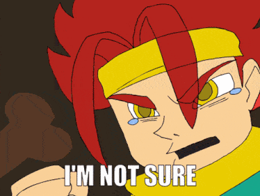 a cartoon character says " i 'm not sure " in front of a dark background