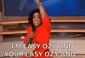 Oprah You GIF - Oprah You Easy Ozy GIFs