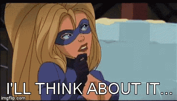 a woman in a superhero costume says i 'll think about it ..