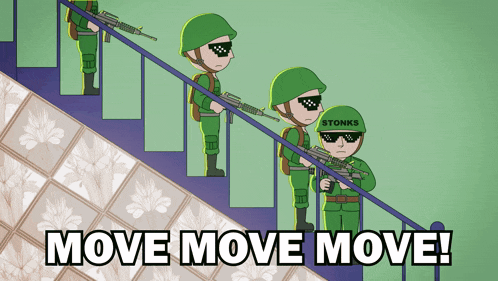 a cartoon of soldiers on a set of stairs with the words move move move