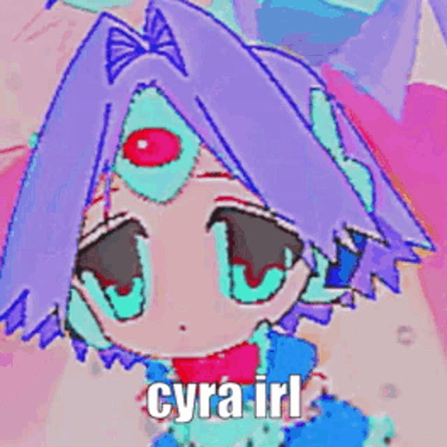 a drawing of a girl with three eyes and the words cyra irl on the bottom