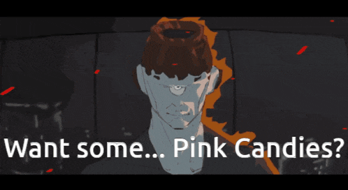 a drawing of a man with the words " want some pink candies "