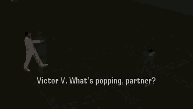 victor v. what 's popping , partner ? is being asked by a video game character